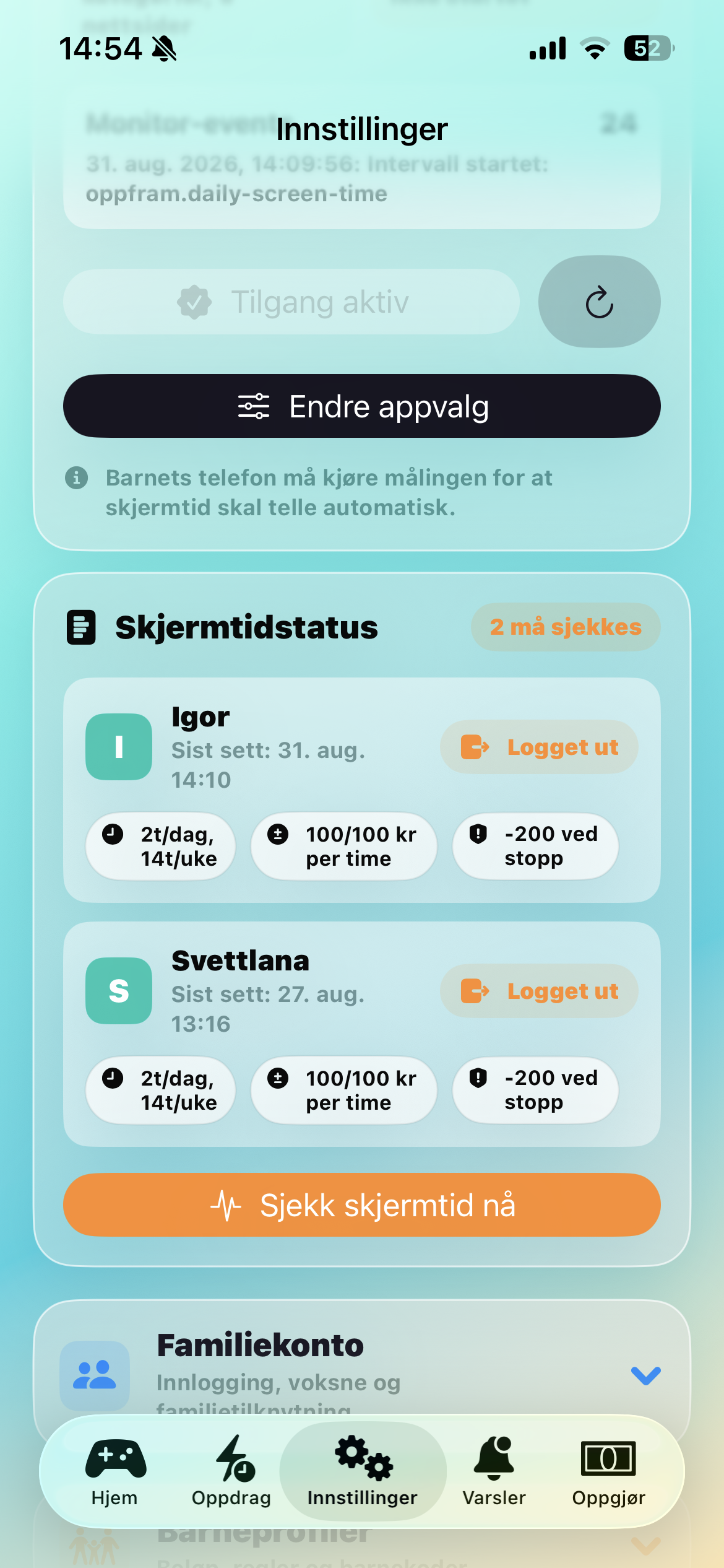 Skjermtidstatus i Ørnie